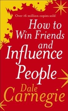 HOW TO WIN FRIENDS AND INFLUENCE PEOPLE | 9780091906351 | DALE CARNEGIE