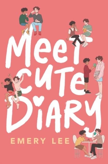 MEET CUTE DIARY | 9780063038837 | EMERY LEE