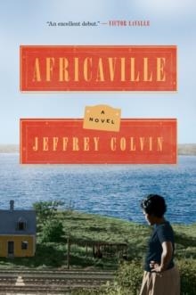 AFRICAVILLE | 9780062913715 | JEFFREY COLVIN