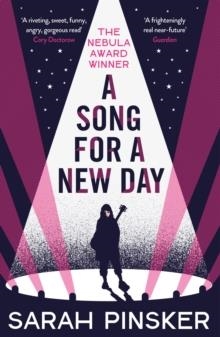 A SONG FOR A NEW DAY | 9781800243859 | SARAH PINSKER