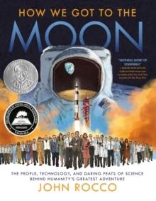 HOW WE GOT TO THE MOON | 9780525647416 | JOHN ROCCO