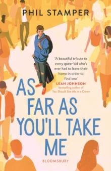 AS FAR AS YOU'LL TAKE ME | 9781526630728 | PHIL STAMPER
