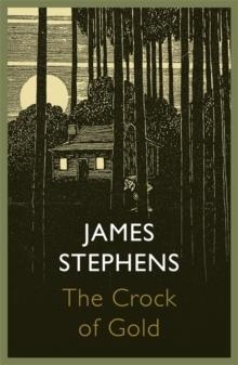 THE CROCK OF GOLD | 9781848547353 | JAMES STEPHENS
