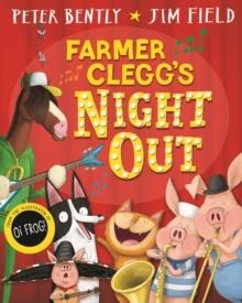FARMER CLEGG'S NIGHT OUT | 9781529016086 | PETER BENTLY