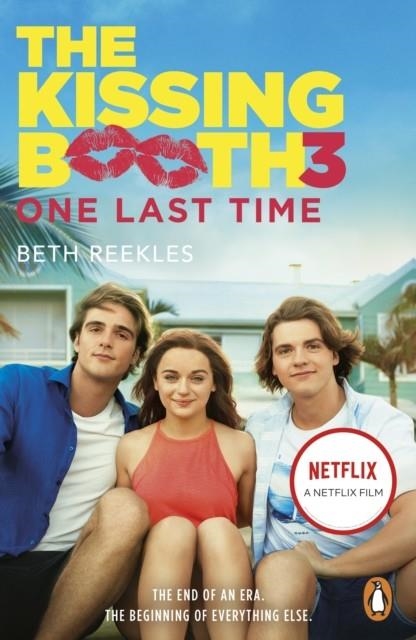 THE KISSING BOOTH 3: ONE LAST TIME | 9780241481639 | BETH REEKLES