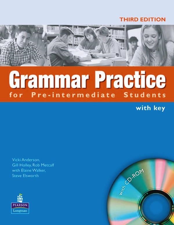 GRAMMAR PRACTICE PRE-INT WITH KEY 3RD ED | 9781405852968 | STEVE ELSWORTH
