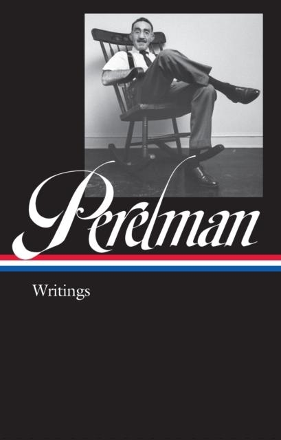 S J PERELMAN: WRITINGS | 9781598536928 | S J PERELMAN