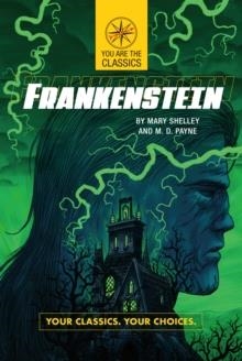 FRANKENSTEIN: YOUR CLASSICS. YOUR CHOICES. | 9780593095928 | MARY SHELLEY