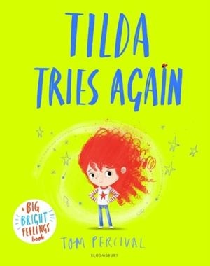 TILDA TRIES AGAIN | 9781526612984 | TOM PERCIVAL