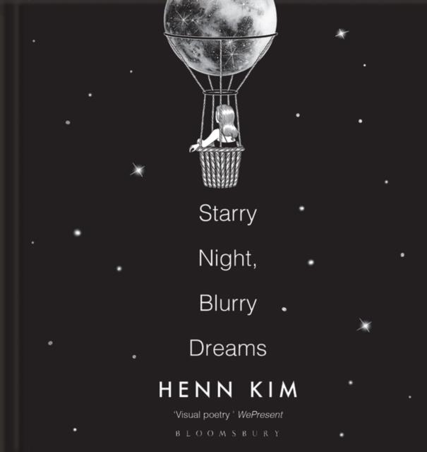 STARRY NIGHT BLURRY DREAMS | 9781526635600 | HENN KIM