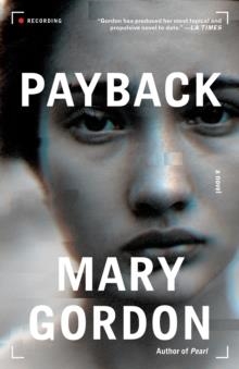 PAYBACK | 9780593082546 | MARY GORDON