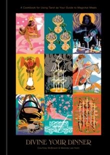 DIVINE YOUR DINNER | 9780593232149 | COURTNEY MCBROOM