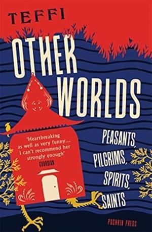 OTHER WORLDS | 9781782275619 | TEFFI