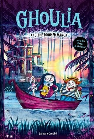 GHOULIA AND THE DOOMED MANOR (GHOULIA BOOK #4) | 9781419750038 | BARBARA CANTINI