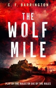 THE WOLF MILE | 9781800246416 | C F BARRINGTON