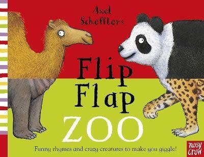 AXEL SCHEFFLER'S FLIP FLAP ZOO | 9781839941009 | AXEL SCHEFFLER