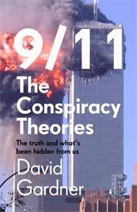 9/11 CONSPIRACY THEORIES | 9781789464252 | DAVID GARDNER