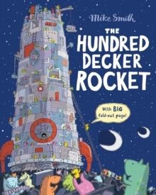 THE HUNDRED DECKER ROCKET | 9780230754607 | MIKE SMITH