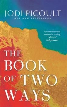 THE BOOK OF TWO WAYS | 9781473692442 | JODI PICOULT