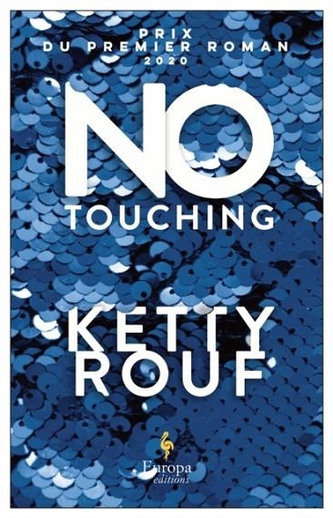 NO TOUCHING | 9781787703162 | KETTY ROUF