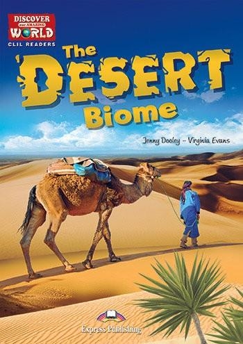 THE DESERT BIOME (DISCOVER OUR AMAZING WORLD) | 9781471570636