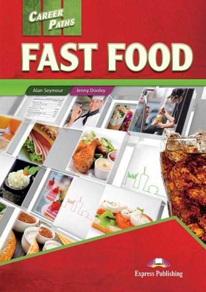 FAST FOOD STUDENT'S BOOK | 9781471582875