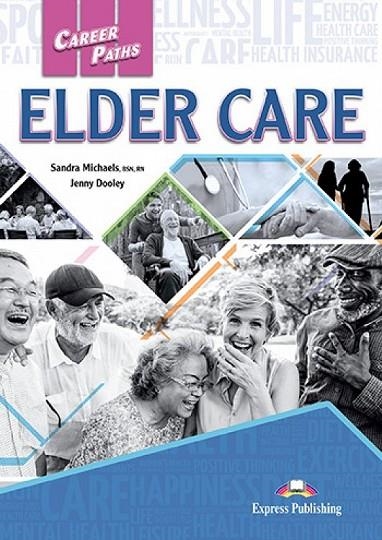 ELDER CARE STUDENT'S BOOK | 9781471580413