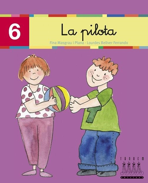 LA PILOTA | 9788481316810 | MASGRAU PLANA, FINA/BELLVER FERRANDO, LO