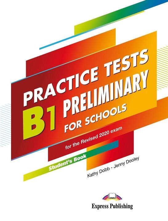 PET B1 PRELIMINARY FOR SCHOOLS TEST S'S BOOK | 9781471586897