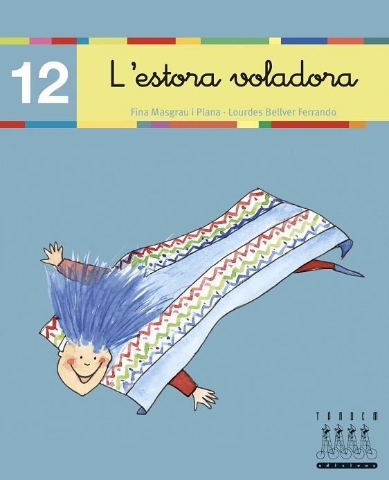 L'ESTORA VOLADORA | 9788481316872 | BELLVER FERRANDO, LOURDES / MASGRAU PLAN
