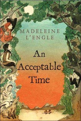 AN ACCEPTABLE TIME | 9780312368586 | MADELEINE L'ENGLE