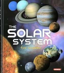 THE SOLAR SYSTEM FOR CHILDREN | 9788467775570 | VVAA