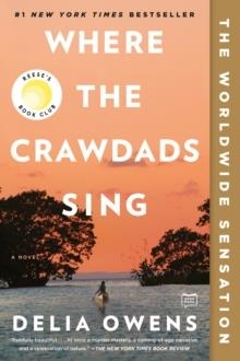 WHERE THE CRAWDADS SING | 9780735219106 | DELIA OWENS