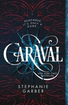 CARAVAL | 9781250095268 | STEPHANIE GARBER