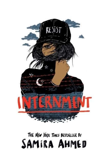 INTERNMENT | 9780316522700 | SAMIRA AHMED