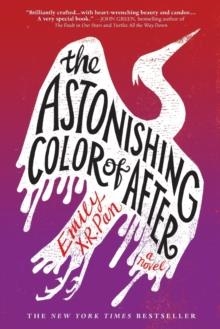 THE ASTONISHING COLOR OF AFTER | 9780316464017 | EMILY X R PAN