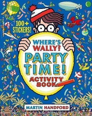 WHERE'S WALLY? PARTY TIME! | 9781406399936 | MARTIN HANDFORD