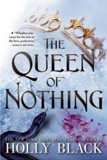 THE QUEEN OF NOTHING | 9780316310376 | HOLLY BLACK