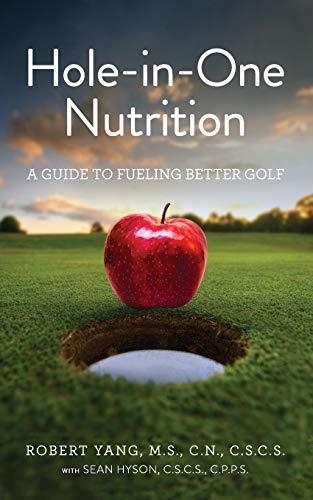 HOLE-IN-ONE NUTRITION | 9781732755505 | SEAN HYSON