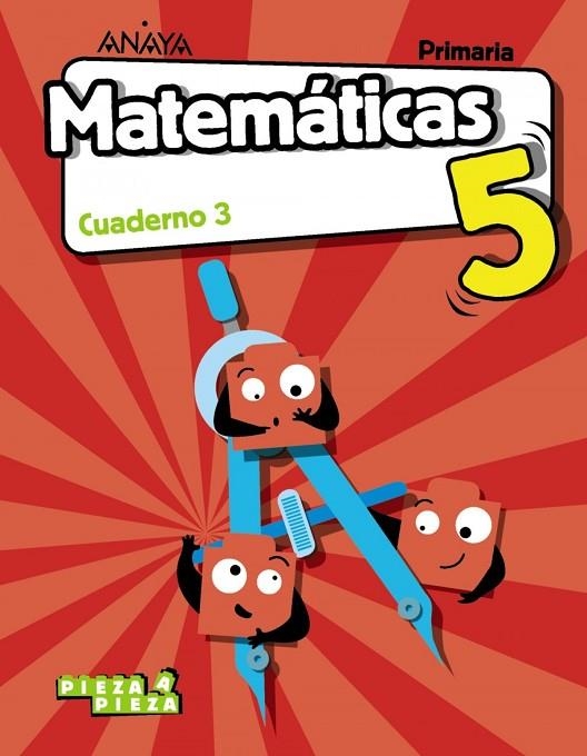 MATEMÁTICAS 5. CUADERNO 3. | 9788469843604