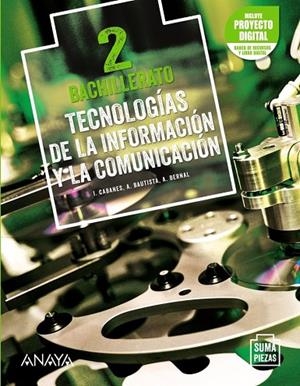 TECNOLOGÍAS DE LA INFORMACIÓN Y LA COMUNICACIÓN 2. | 9788469885130