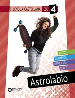 ASTROLABIO 4 ESO. LENGUA CASTELLANA | 9788448953218