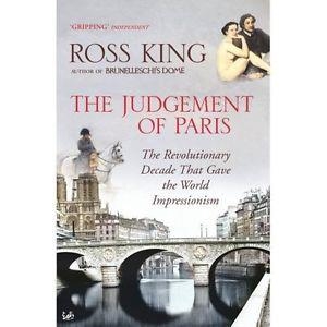 JUDGEMENT OF PARIS, THE | 9781844134076 | ROSS KING