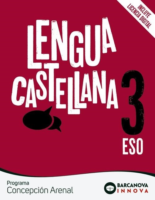 CONCEPCIÓN ARENAL 3 ESO. LENGUA CASTELLANA | 9788448950590