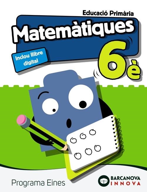 EINES 6. MATEMÀTIQUES | 9788448949938