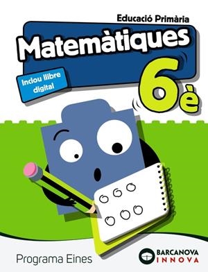EINES 6. MATEMÀTIQUES | 9788448949938