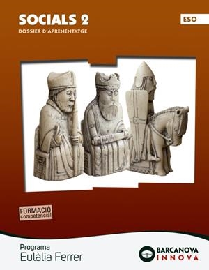 EULÀLIA FERRER 2 ESO SOCIALS. DOSSIER D'APRENENTATGE | 9788448951429