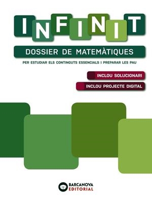 INFINIT. DOSSIER DE MATEMÀTIQUES. BATXILLERAT | 9788448953645