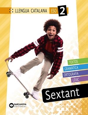 SEXTANT 2 ESO. LLENGUA CATALANA | 9788448951559