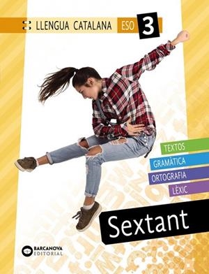 SEXTANT 3 ESO. LLENGUA CATALANA | 9788448950392